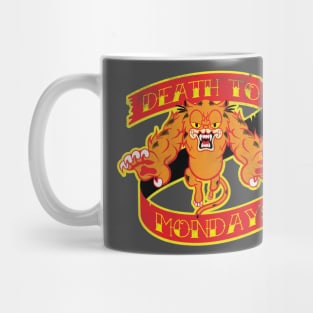 Death To Mondays Mug